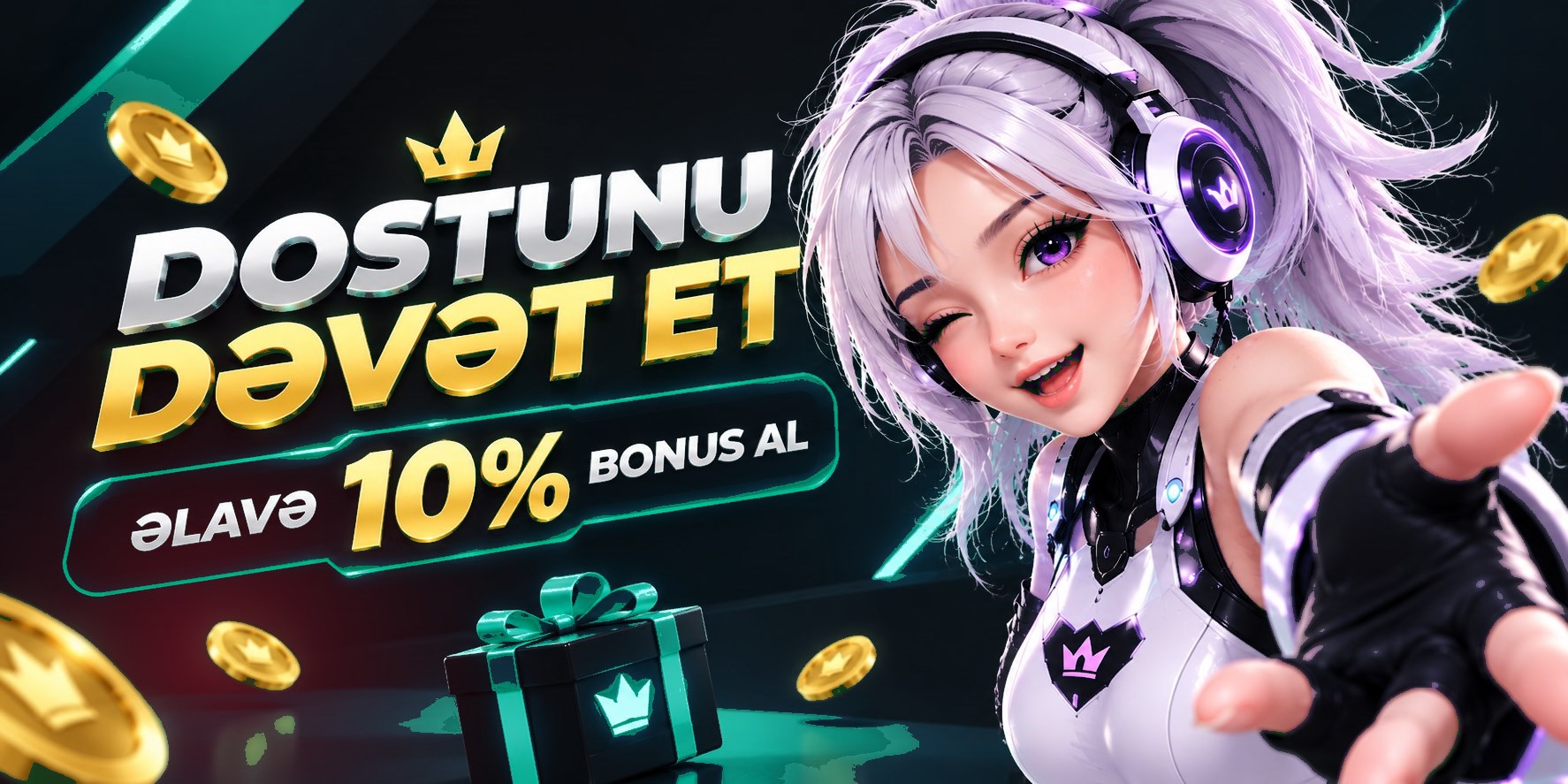 Hər dostuna +10% ƏLAVƏ BONUS